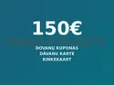 Dovanų kuponas 150€